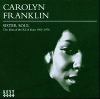 Franklin Carolyn - Sister Soul: The Best Of The Rca Ye ryhmässä CD / Pop-Rock,RnB-Soul @ Bengans Skivbutik AB (609021)