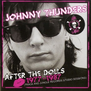 Thunders Johnny - After The Dolls - 1977-1987 Cd+Dvd ryhmässä CD / Pop-Rock @ Bengans Skivbutik AB (609123)