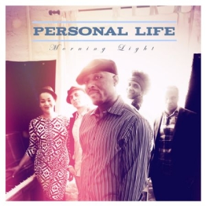 Personal Life - Morning Light ryhmässä CD / RNB, Disco & Soul @ Bengans Skivbutik AB (609137)