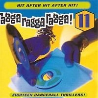 Various Artists - Ragga Ragga Ragga! 11 ryhmässä CD / Reggae @ Bengans Skivbutik AB (609349)