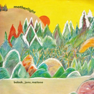 Motherlight - Bobak Jons Malone ryhmässä CD @ Bengans Skivbutik AB (609858)