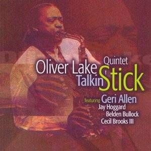 Lake Oliver Quintet - Talkin' Stick ryhmässä CD / Jazz/Blues @ Bengans Skivbutik AB (609881)