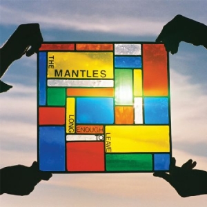 Mantles - Long Enough To Leave ryhmässä CD / Rock @ Bengans Skivbutik AB (610019)