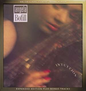 Bofill Angela - Intuition - Expanded Edition ryhmässä CD / RNB, Disco & Soul @ Bengans Skivbutik AB (610021)