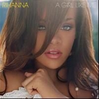 Rihanna - Girl Like Me ryhmässä CD / Pop-Rock @ Bengans Skivbutik AB (610288)