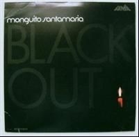 Santamaria Jose Monguito - Blackout ryhmässä CD / Elektroniskt @ Bengans Skivbutik AB (610539)