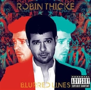 Robin Thicke - Blurred Lines ryhmässä CD / Pop @ Bengans Skivbutik AB (610596)