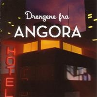 Drengene Fra Angora - Drengene Fra Angora ryhmässä CD / Dansk Musik,Pop-Rock @ Bengans Skivbutik AB (610884)