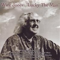 Jones Wizz - Lucky The Man ryhmässä CD / Pop-Rock @ Bengans Skivbutik AB (610948)