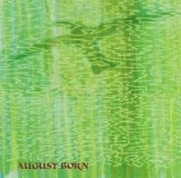 August Born - August Born ryhmässä CD / Pop-Rock @ Bengans Skivbutik AB (611046)