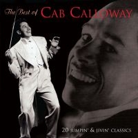 Calloway Cab - Best Of Cab Calloway ryhmässä CD / Pop-Rock @ Bengans Skivbutik AB (611593)