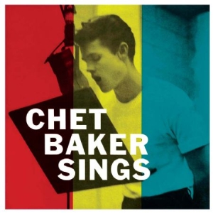 Baker Chet - Chet Baker Sings ryhmässä CD / Jazz @ Bengans Skivbutik AB (611605)