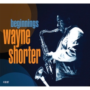 Shorter Wayne - Beginnings ryhmässä CD @ Bengans Skivbutik AB (612477)