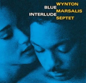 Marsalis Wynton - Blue Interlude ryhmässä CD / Jazz @ Bengans Skivbutik AB (612704)