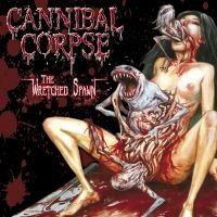 Cannibal Corpse - Wretched Spawn The ryhmässä ME SUOSITTELEMME / Startsida - CD Nyheter & Kommande @ Bengans Skivbutik AB (612779)