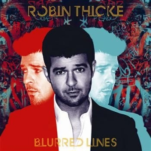 Robin Thicke - Blurred Lines - Deluxe ryhmässä CD / Pop @ Bengans Skivbutik AB (613086)