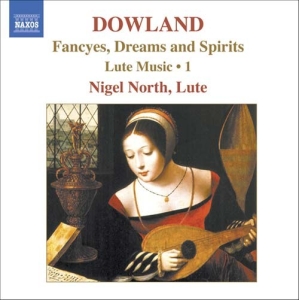 Dowland - Fancyes, Dreams And Spirits ryhmässä Externt_Lager / Naxoslager @ Bengans Skivbutik AB (613835)