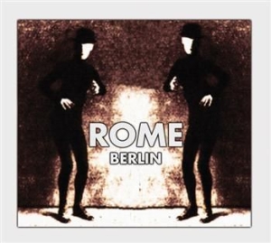 Rome - Berlin (Ltd Digi Ep) ryhmässä CD / Hårdrock/ Heavy metal @ Bengans Skivbutik AB (613924)