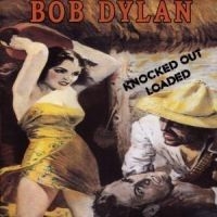 Dylan Bob - Knocked Out Loaded ryhmässä CD / Worldmusic/ Folkmusik @ Bengans Skivbutik AB (614883)