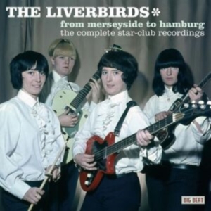 Liverbirds - From Merseyside To Hamburg: The Com ryhmässä CD / Pop-Rock @ Bengans Skivbutik AB (615938)