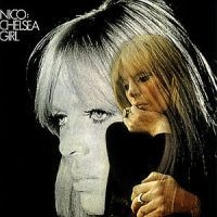 Nico - Chelsea Girl ryhmässä CD / CD Storsäljare @ Bengans Skivbutik AB (616278)