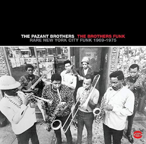 Pazant Brothers - The Brothersfunk ryhmässä CD / CD RnB-Hiphop-Soul @ Bengans Skivbutik AB (616285)