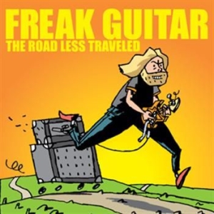 Ia Eklundh Mattias - Freak Guitar-The Road Less Traveled ryhmässä ME SUOSITTELEMME / Joululahjavinkki: CD @ Bengans Skivbutik AB (616824)