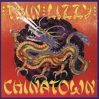 Thin Lizzy - Chinatown ryhmässä ME SUOSITTELEMME / Bengans Henkilökunnan Vinkit / Nyt valtaamme syksyn @ Bengans Skivbutik AB (617108)