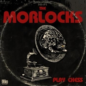 Morlocks - Play Chess ryhmässä CD / Rock @ Bengans Skivbutik AB (618126)