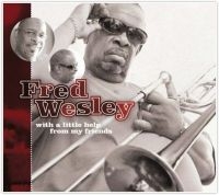 Wesley Fred - With A Little Help From My Friends ryhmässä CD / Jazz @ Bengans Skivbutik AB (618151)