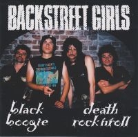 Backstreet Girls - Black Boogie Death Rock N Roll ryhmässä CD / Hårdrock,Norsk Musik,Pop-Rock @ Bengans Skivbutik AB (618364)