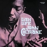 Coltrane John - Lush Life ryhmässä CD / Jazz/Blues @ Bengans Skivbutik AB (619441)