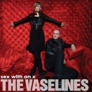 Vaselines - Sex With An X ryhmässä ME SUOSITTELEMME / Joululahjavinkki: CD @ Bengans Skivbutik AB (619846)