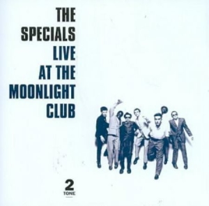 The Specials - Live At The Moonlight Club ryhmässä CD / Rock @ Bengans Skivbutik AB (619969)