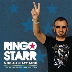 Starr Ringo & His All Starr Band - Live At The Greek Theatre 2008 ryhmässä CD / Pop @ Bengans Skivbutik AB (620445)