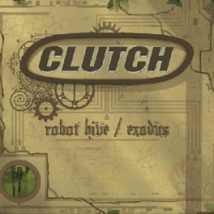 Clutch - Robot Hive/Exodus (Cd+Dvd) ryhmässä CD / Hårdrock @ Bengans Skivbutik AB (620683)