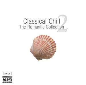 Various Composers - Classical Chill 2 ryhmässä ME SUOSITTELEMME / Joululahjavinkki: CD @ Bengans Skivbutik AB (620741)