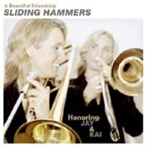 Sliding Hammers - A Beautiful Friendship ryhmässä cdonuppdat / CDON Jazz klassiskt NX @ Bengans Skivbutik AB (621572)