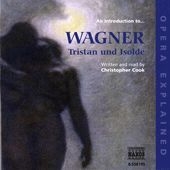 Opera Explained - Tristan Und Isolde ryhmässä ME SUOSITTELEMME / Joululahjavinkki: CD @ Bengans Skivbutik AB (621588)