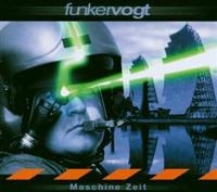 Funker Vogt - Maschine Zeit ryhmässä CD / Pop-Rock,Svensk Folkmusik @ Bengans Skivbutik AB (621594)