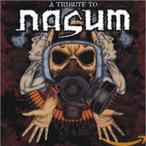 Various Artists - Tribute To Nasum ryhmässä CD / Hårdrock @ Bengans Skivbutik AB (622154)