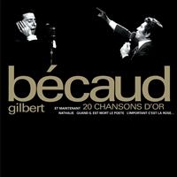 Gilbert Bécaud - 20 Chansons D'or ryhmässä CD @ Bengans Skivbutik AB (622396)