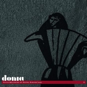 Donia - Suite Melodies Of Hotel Birger Jarl ryhmässä CD / Pop @ Bengans Skivbutik AB (623170)