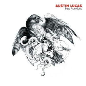 Lucas Austin - Stay Reckless ryhmässä CD / Country,Pop-Rock @ Bengans Skivbutik AB (623291)