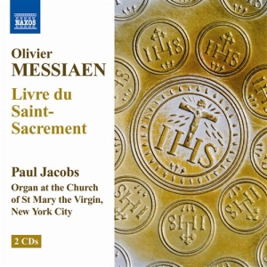 Messiaen - Livre Du Saint-Sacrement ryhmässä ME SUOSITTELEMME / Joululahjavinkki: CD @ Bengans Skivbutik AB (623354)