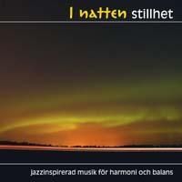 Various Artists - I Natten Stillhet ryhmässä cdonuppdat / CDON Jazz klassiskt NX @ Bengans Skivbutik AB (623866)