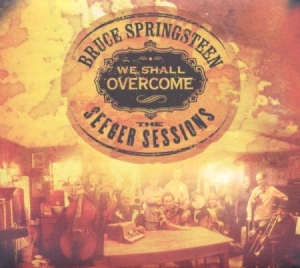 Springsteen Bruce - We Shall Overcome  The Seeger Sessions - American Land Edition ryhmässä CD / Pop-Rock @ Bengans Skivbutik AB (624109)