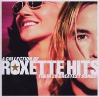 ROXETTE - A COLLECTION OF ROXETTE HITS! ryhmässä CD / Best Of,Pop-Rock,Svensk Musik @ Bengans Skivbutik AB (625160)