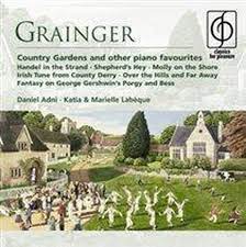 Adni Daniel - Grainger: Country Gardens And ryhmässä CD / Klassiskt @ Bengans Skivbutik AB (625289)