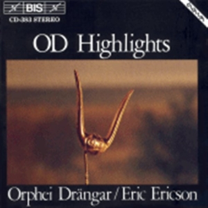 Orphei Drängar - Od Highlights ryhmässä ME SUOSITTELEMME / Joululahjavinkki: CD @ Bengans Skivbutik AB (625406)